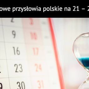 Okładka artykułu Tygodniowe przysłowia polskie na 21 – 27 Maja!