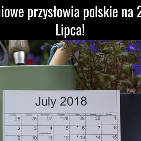 Okładka artykułu Tygodniowe przysłowia polskie na 23 – 29 Lipca!