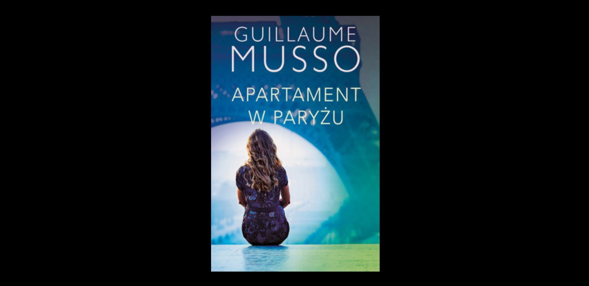 Życie nie robi prezentów – 7 refleksyjnych cytatów z książki „Apartament w Paryżu”