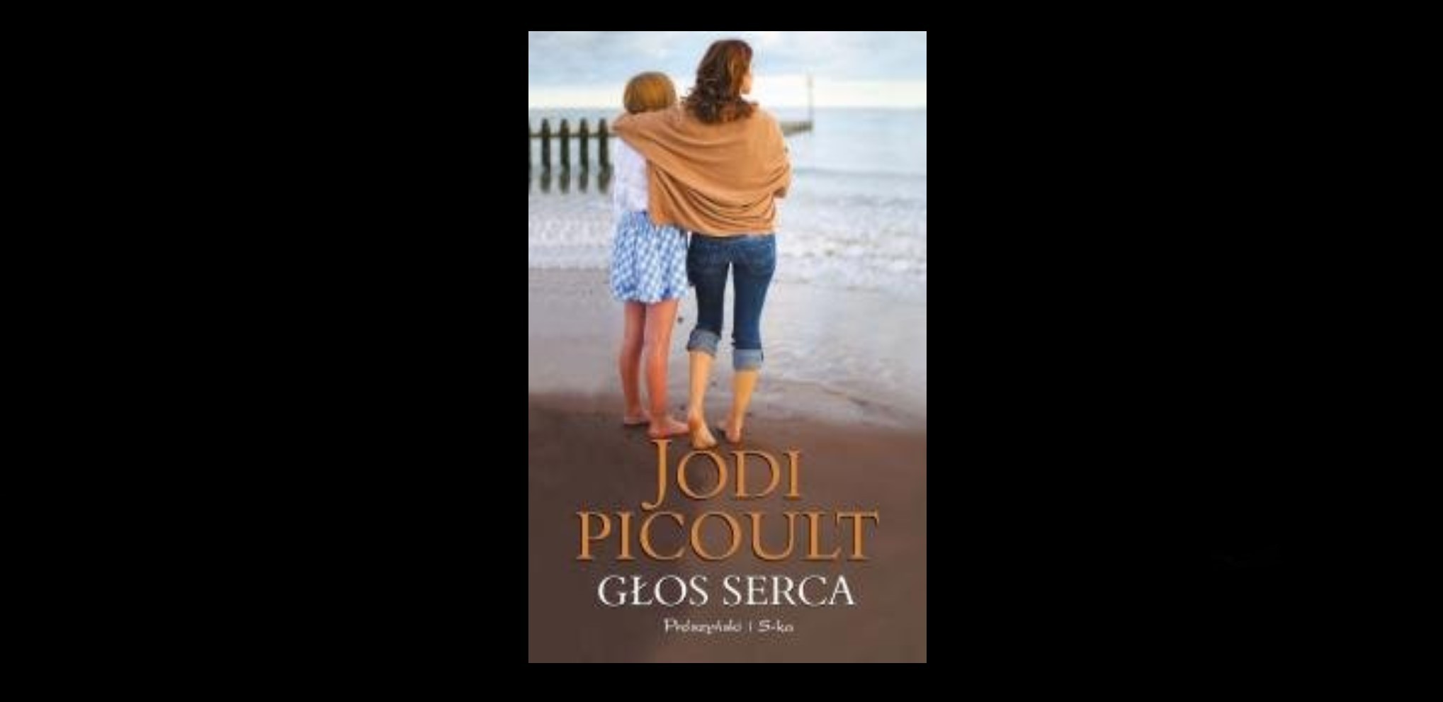 5 prawdziwych cytatów z książki „Głos serca” Jodi Picoult