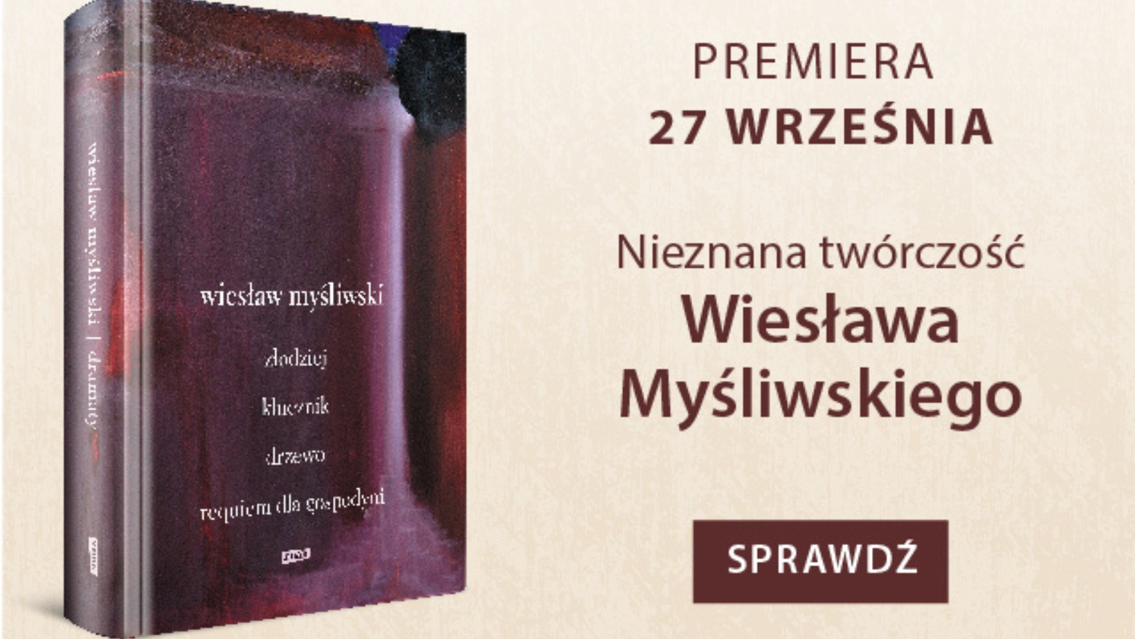 Dramaty. Złodziej, Klucznik, Drzewo, Requiem dla gospodyni – Wiesław Myśliwski
