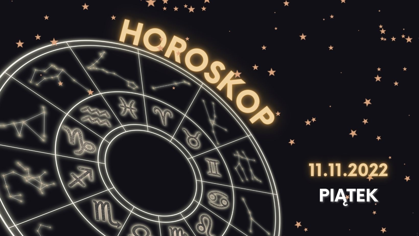 Horoskop dzienny piątek 11 listopada!