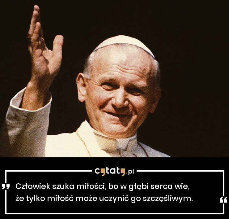 Zdjęcie 13 ponadczasowych cytatów Jana Pawła II #2