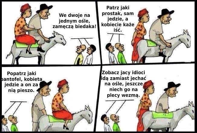 LUDZKA NATURA Ludzie zawsze będą gadać.