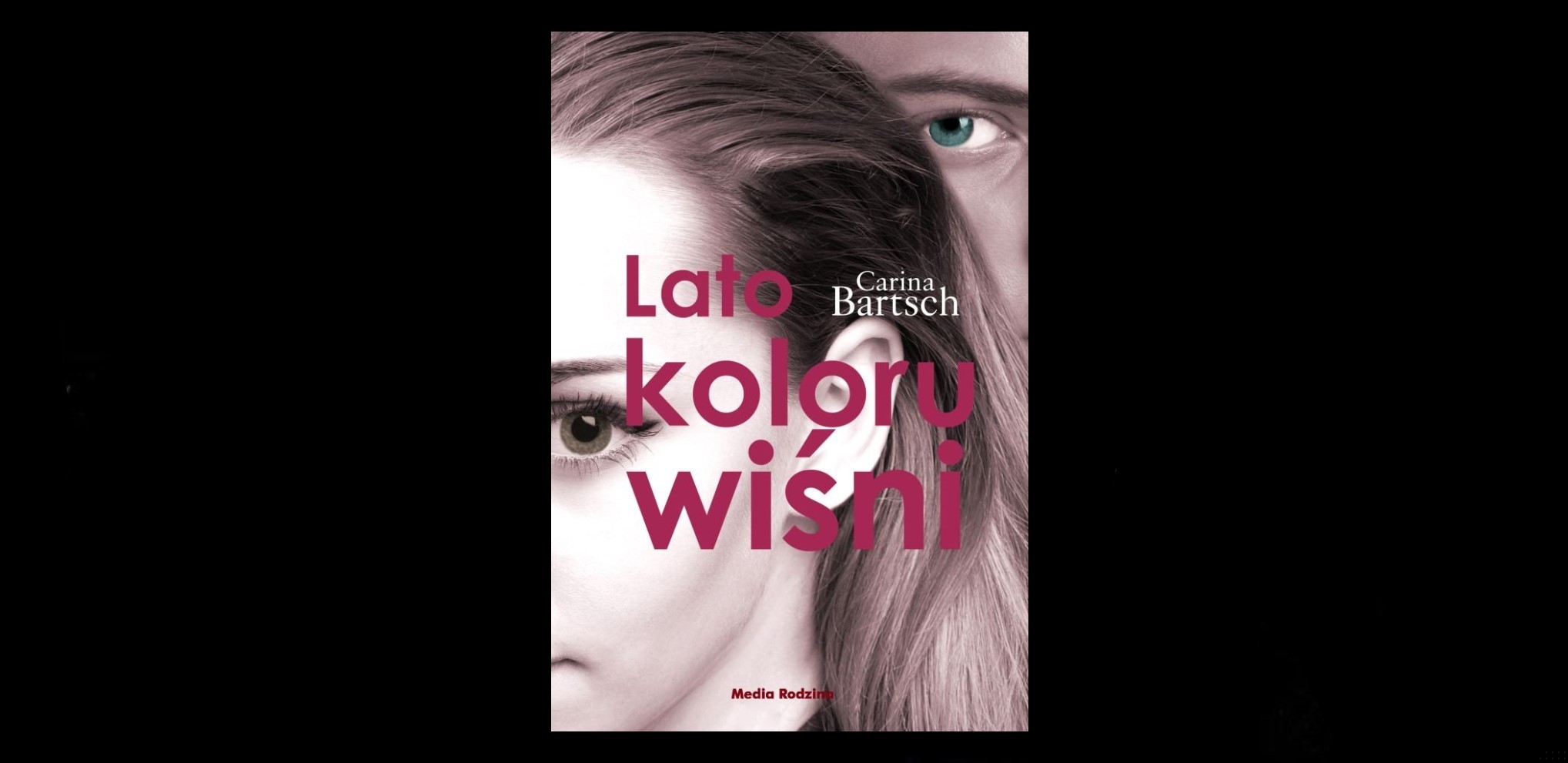 6 prawdziwych cytatów z książki „Lato koloru wiśni” Cariny Bartsch