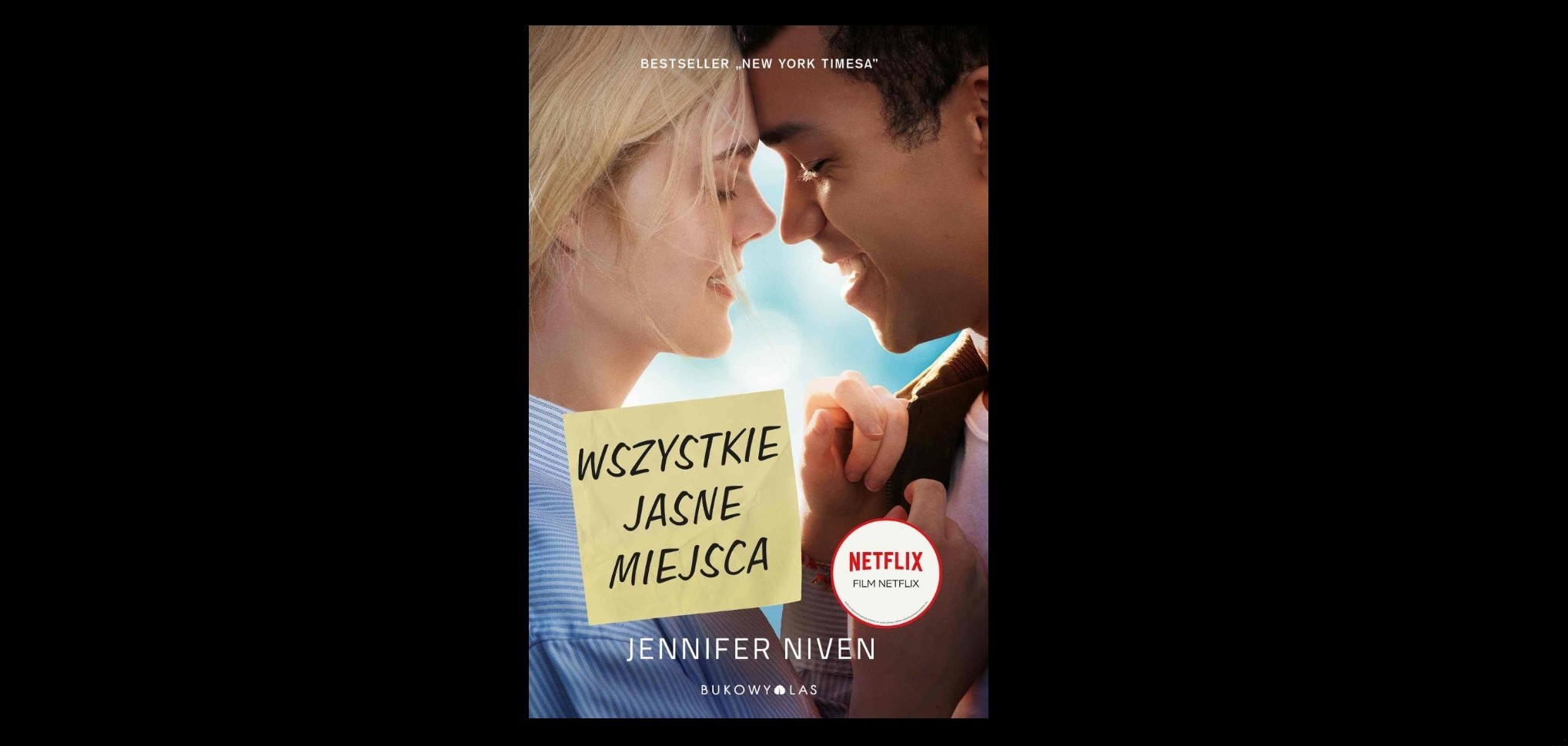 „Ludzie lubią, kiedy się udaje” – 7 pouczających cytatów z książki „Wszystkie jasne miejsca”