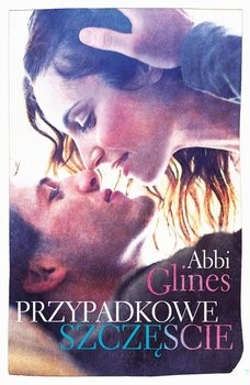 Zdjęcie 6 czułych cytatów z książki „Przypadkowe szczęście” Abbi Glines #1