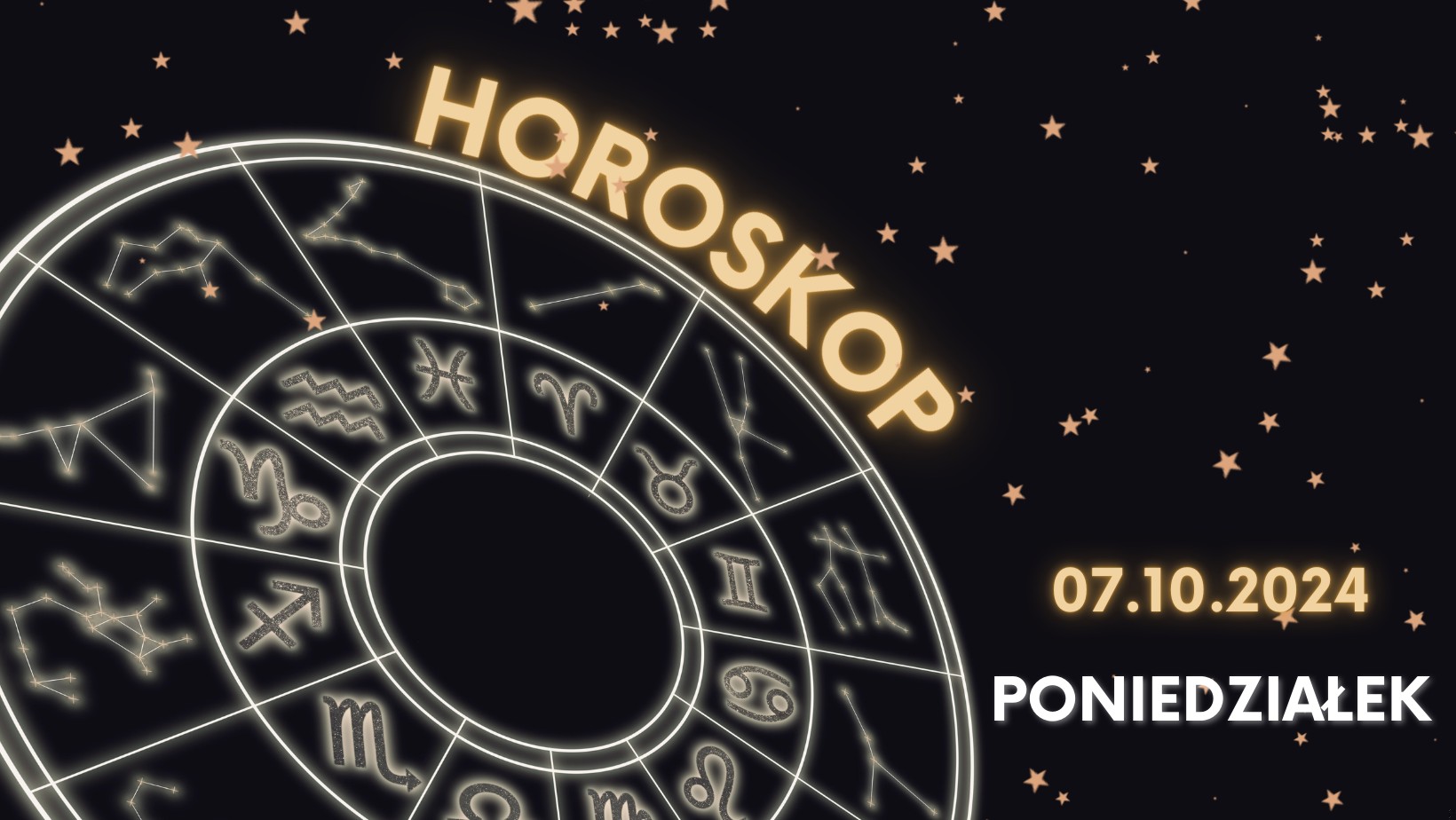 Horoskop dzienny poniedziałek 7 października 2024