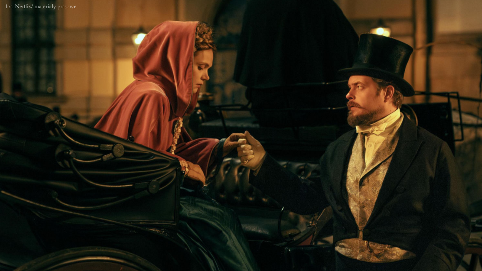 Wokulski i Łęcka w nowej odsłonie! Netflix pokazał „Lalkę”!