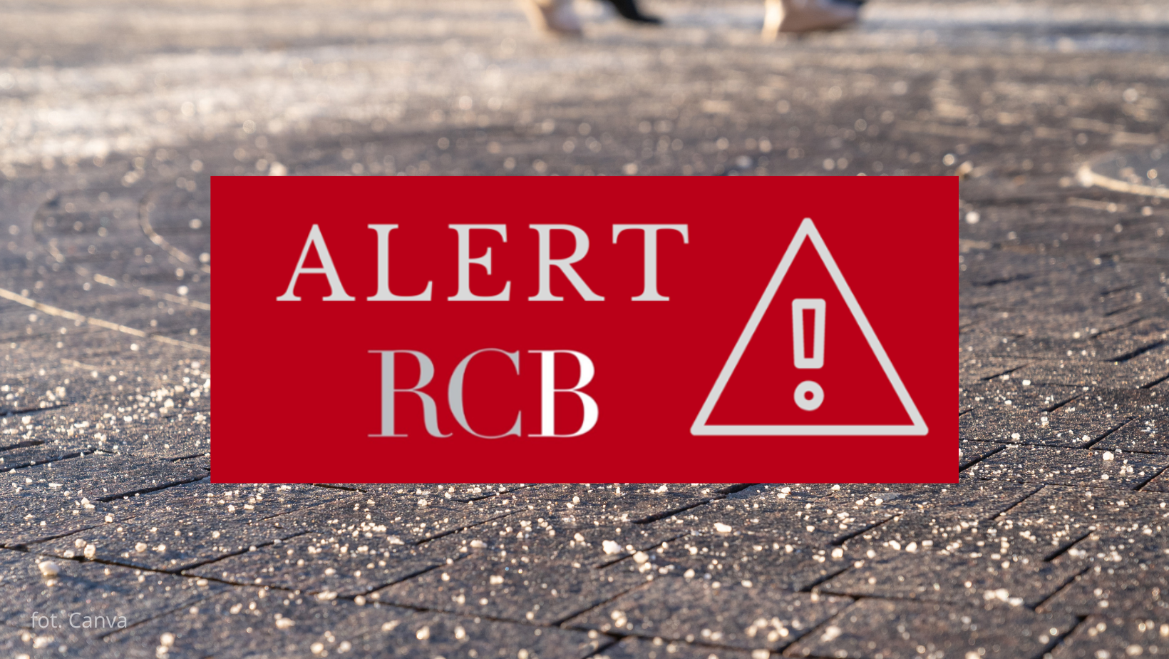 „Zostań w domu” – Pilny ALERT RCB