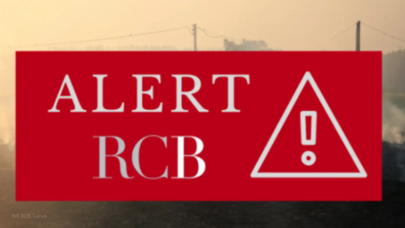 Nowy alert RCB! Jeśli możesz, unikaj wyjść